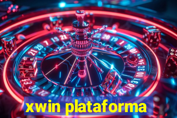 xwin plataforma